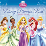 Disney Princess Best ～Special Edition～